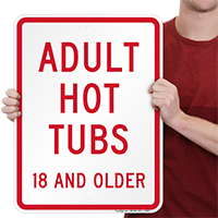 Adult Hot Tubs Pool Signs
