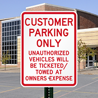 Customer Parking only Unauthorized Vehicles Towed Signs