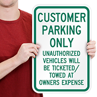 Customer Parking Unauthorized Vehicles Towed Signs