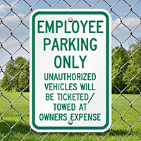 Employee Parking Unauthorized Vehicles Towed Signs