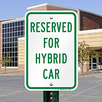 Reserved Hybrid Car Signs