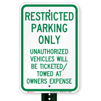 Restricted Parking Only, Unauthorized Vehicles Towed Signs
