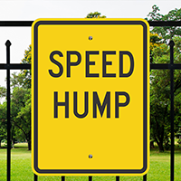 SPEED HUMP Aluminum Speed Bump Signs