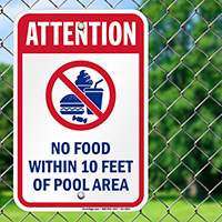 Attention No Food Within Pool Area Signs