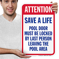 Attention Save A Life Pool Signs