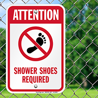 Attention Shower Shoes Required Signs