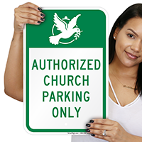Authorized Church Parking Only with Graphic Signs