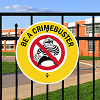 Be A CrimeBuster Circle Sign