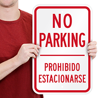 No Parking Prohibido Estacionarse Signs