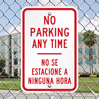 Bilingual No Parking Anytime Signs