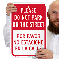 Please Do Not Park On Street Bilingual Signs