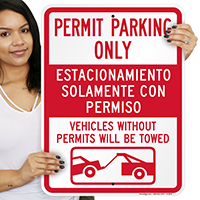 Bilingual Permit Parking Only Vehicles Towed Signs