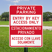 Bilingual Private Parking Entry By Key Access Signs