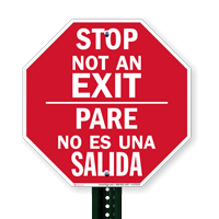 Bilingual Stop Pare - Not An Exit Signs