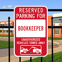 Reserved Parking For Bookkeeper Signs