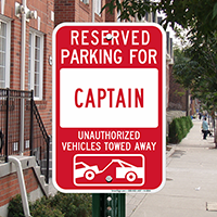 Reserved Parking For Captain Signs