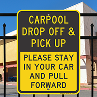 Carpool Drop Off & Pick Up Signs