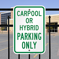 Carpool Or Hybrid Parking Only Signs