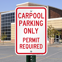 Carpool Parking Only Permit Required Signs