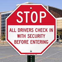 Stop Drivers Check In With Security Sign
