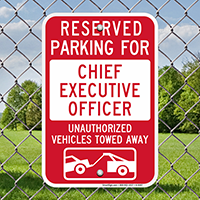 Reserved Parking For Chief Executive Officer Signs