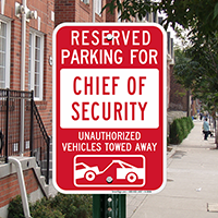 Reserved Parking For Chief Security Officer Signs