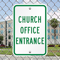 CHURCH OFFICE ENTRANCE Signs