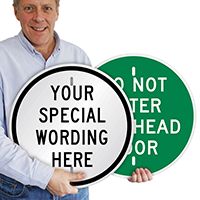 Custom Wording Circular Sign