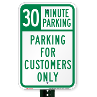 30 Minutes Parking For Customers Only Signs