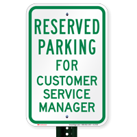 Novelty Parking Reserved For Customer Service Manager Signs