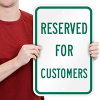 Reserved Customers Signs