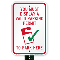 Display A Valid Parking Permit To Park Signs