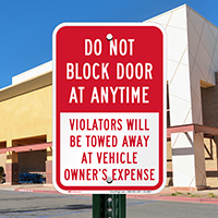 Do Not Block Door At Anytime Signs