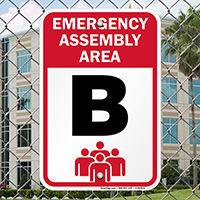 Emergency Assembly Point  Area B Sign