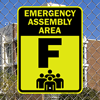 Emergency Assembly Point  Area F Sign