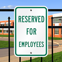 RESERVED FOR EMPLOYEES Signs