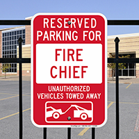 Reserved Parking For Fire Chief Signs