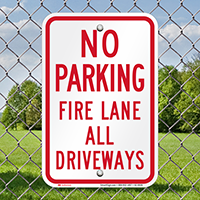 Fire Lane All Driveways, No Parking Signs