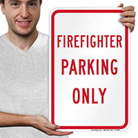 FIREFIGHTER PARKING ONLY Signs