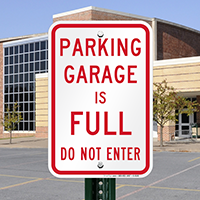 Parking Garage Full, Do Not Enter Signs