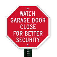 Watch Garage Door Close For Better Security Signs