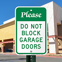 Please Do Not Block Garage Doors Signs