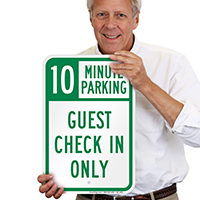 Guest Check In Only, Minute Parking Sign