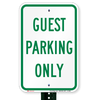GUEST PARKING ONLY Signs