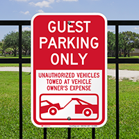 Guest Parking Only, Unauthorized Vehicles Towed Signs