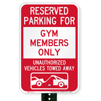 Reserved Parking For Gym Members Only Novelty Signs