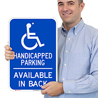 Handicapped Parking, Available In Back Signs