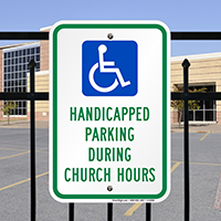 Handicapped Parking During Church Hours Signs (with Graphic)