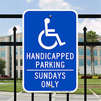Handicapped Parking - Sundays Only Signs