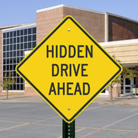 Hidden Drive Ahead Signs